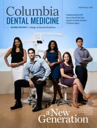 Columbia Dental Medicine Magazine Cover F/W 2016